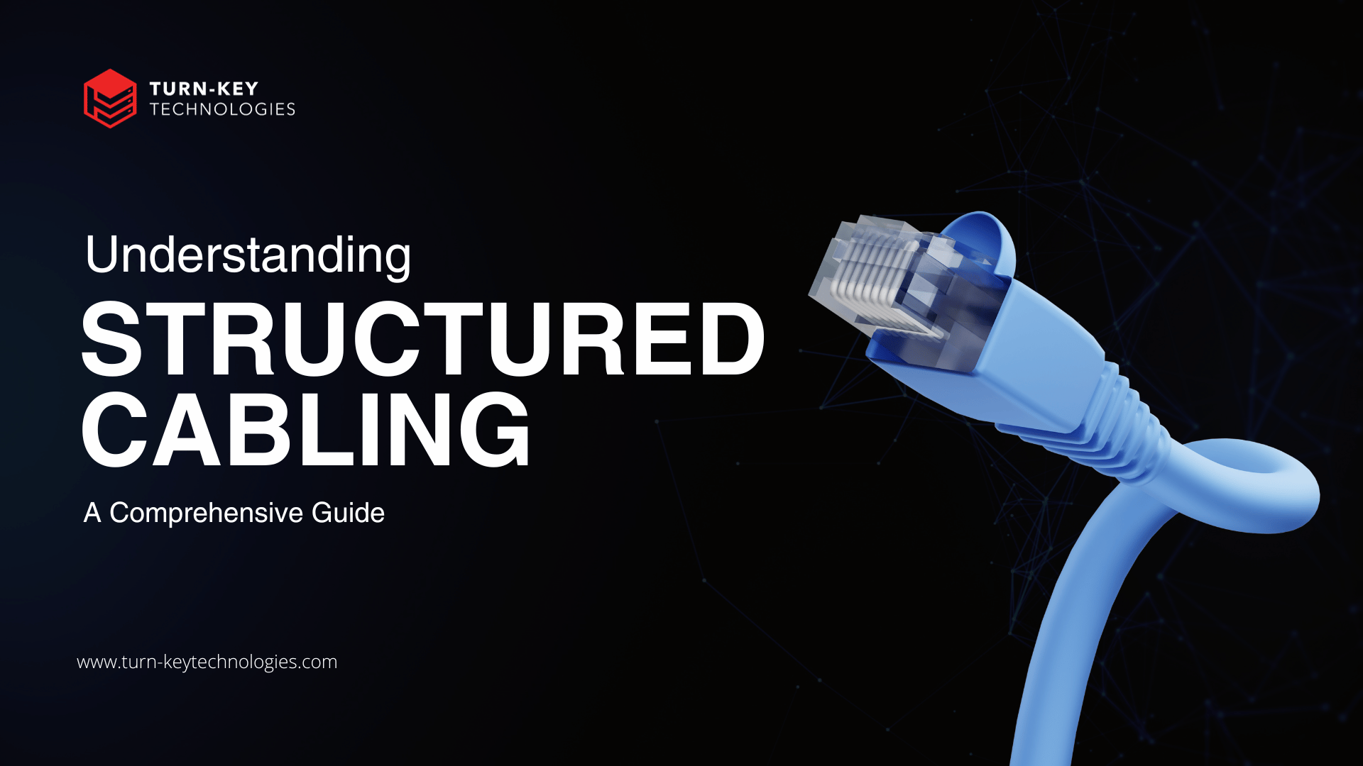 understanding-structured-cabling-a-comprehensive-guide